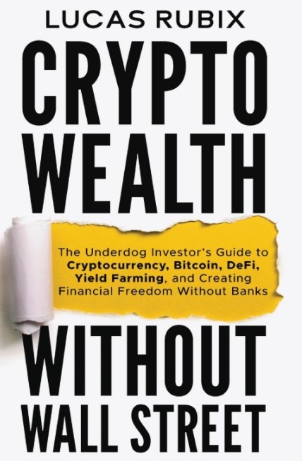 Crypto Wealth Without Wall Street